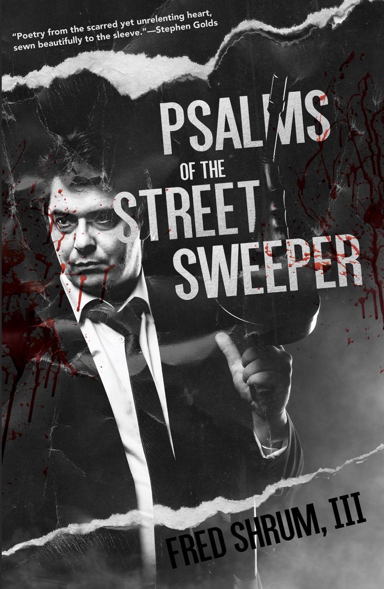 fshrum's tweet photo. I’m happy to announce the cover reveal for my upcoming book, “Psalms of the Street Sweeper”!
 
This book will include 40 poems plus two short stories.
 
Let me know if you want a free copy when it comes out! https://t.co/xoZTqfa9Sk