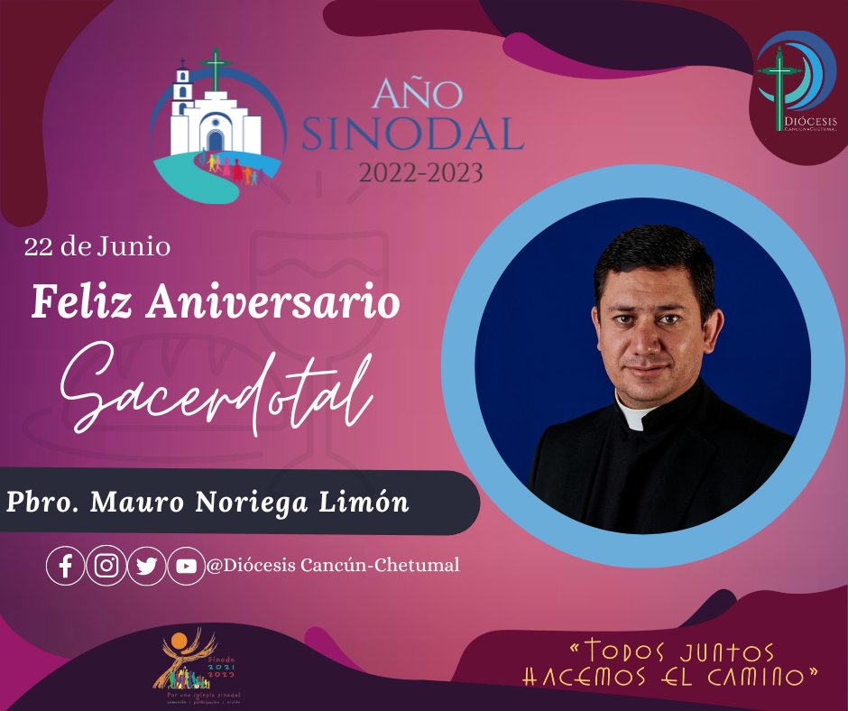 La Diócesis de Cancún-Chetumal felicita al Pbro. Mauro Noriega Limón, en el Aniversario de su Ordenación Sacerdotal. Que el Señor le conceda abundantes frutos y gracias en su ministerio.

¡Damos gracias a Dios por tenerlo entre nosotros!