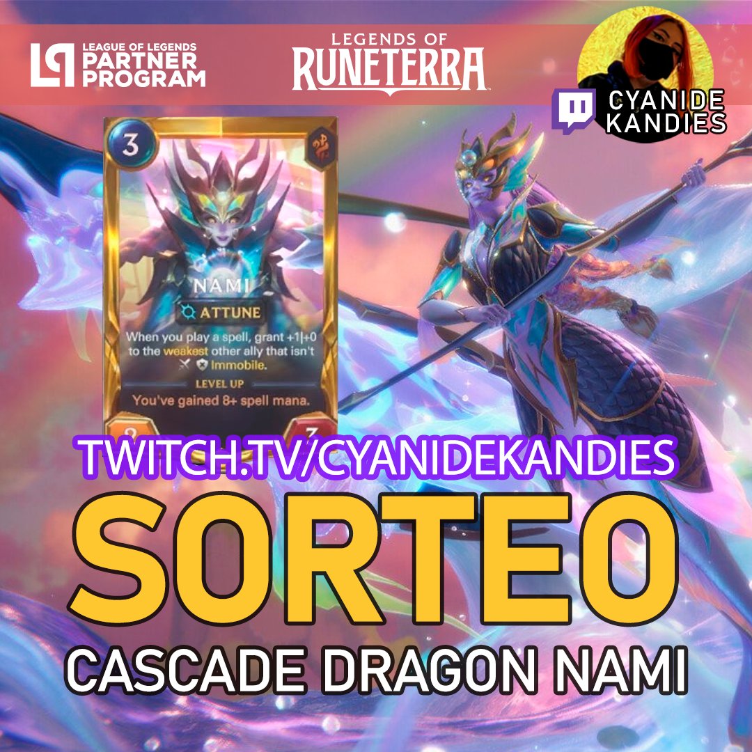 🌊SORTEO CASCADE DRAGON NAMI (LOR) 🌊  

Para participar:  
💜 Seguir <a href="/CyanideKandies/">✨ INF Cyan✨</a> 
🔃 Retweet 
💬Comenta tu RiotID (Nombre+#TAG)

#LeaguePartner
<a href="/LoRLATAM/">Legends of Runeterra LATAM</a>