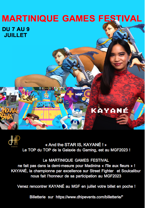 MGF_2023's tweet photo. @Kayane  au MARTINIQUE GAMES FESTIVAL 
WOW! LE MGF2023 FAIT FORT ! 
Qui pour rater ça !? Pas moi ! Et toi ? 
Ton billet ? 
C'est ici que ça se passe : https://t.co/jvOmPUeTOn https://t.co/OHgvRDfFdG