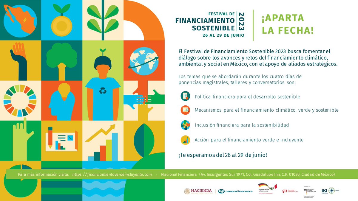 Del 26 al 30 de junio, se llevará a cabo el Festival de Financiamiento Sostenible #FFS2023, organizado por @Hacienda_Mexico @GIZMexico y @NafinOficial.
Un espacio para dialogar sobre financiamiento climático, ambiental y social en México 🇲🇽.
Regístrate en bit.ly/3PruRpv