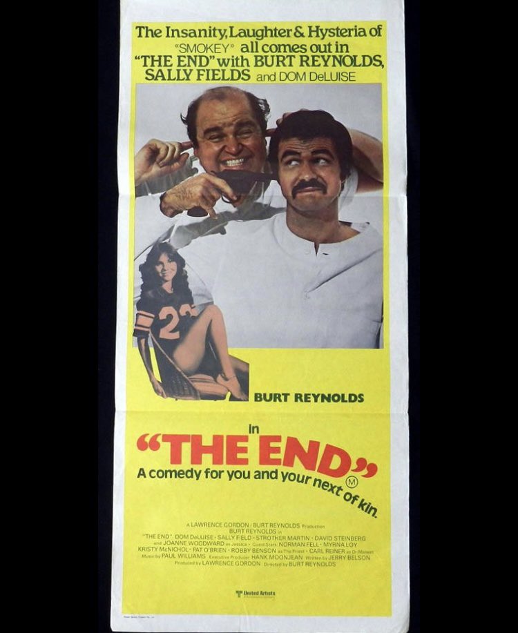 Watching Burt’s second directorial feature: The End (1978) written by Jerry Belson. Neat cast: SallyField, NormanFell, StrotherMartin, CarlReiner, JoanneWoodward…
Very, very funny, but doesn’t kick in ‘til Dom DeLuise enters. 🤪
