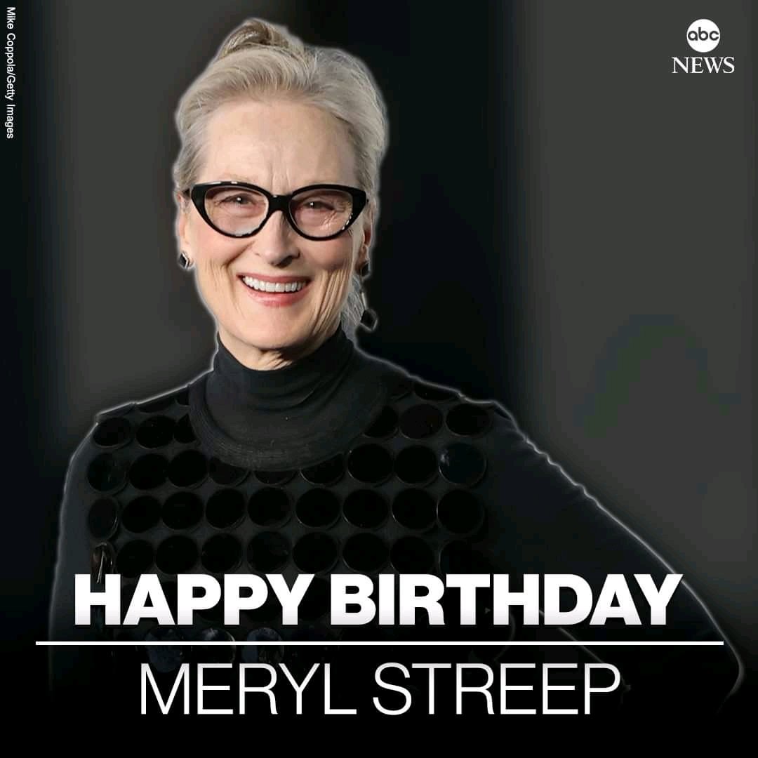 Frederi4Freeman's tweet photo. HAPPY BIRTHDAY: Actor Meryl Streep is 74 today. https://t.co/QuvuVEKD6t https://t.co/fLHCzwNPH0