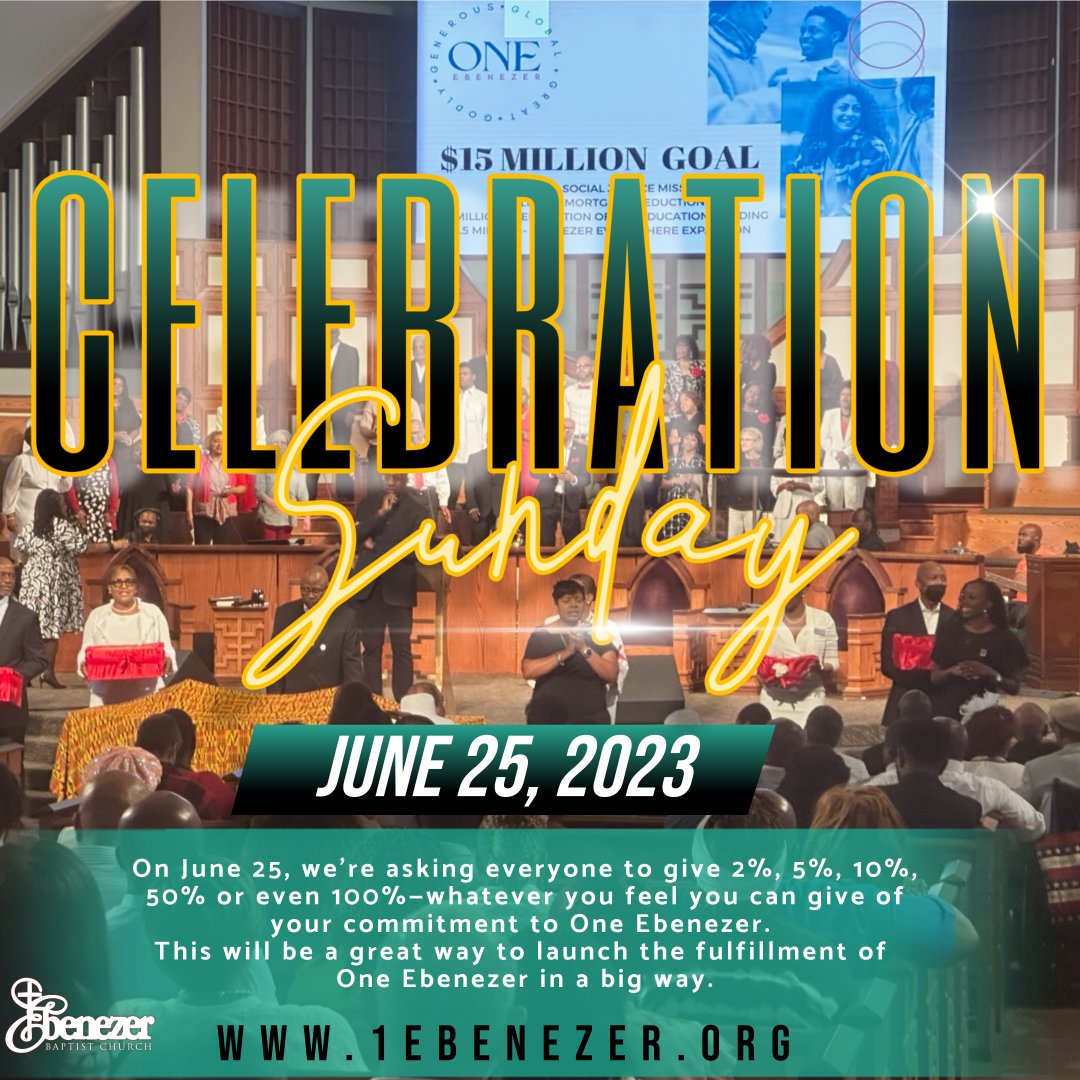 We want to start the fulfillment of our commitments in a big way. On June 25 we’re asking everyone to give 2%, 5%, 10%, 50% or even 100%, whatever you feel you can give of your commitment to 1Ebenezer. This will be a great way to launch the fulfillment of 1Ebenezer in a big way.