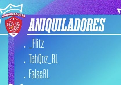 @_Flitz @TehQoz_RL y @FalssRL es nuestro equipo para La Rocket League League, mucha suerte muchachos, es hora de Aniquilar. 💪🏻❤️🤍