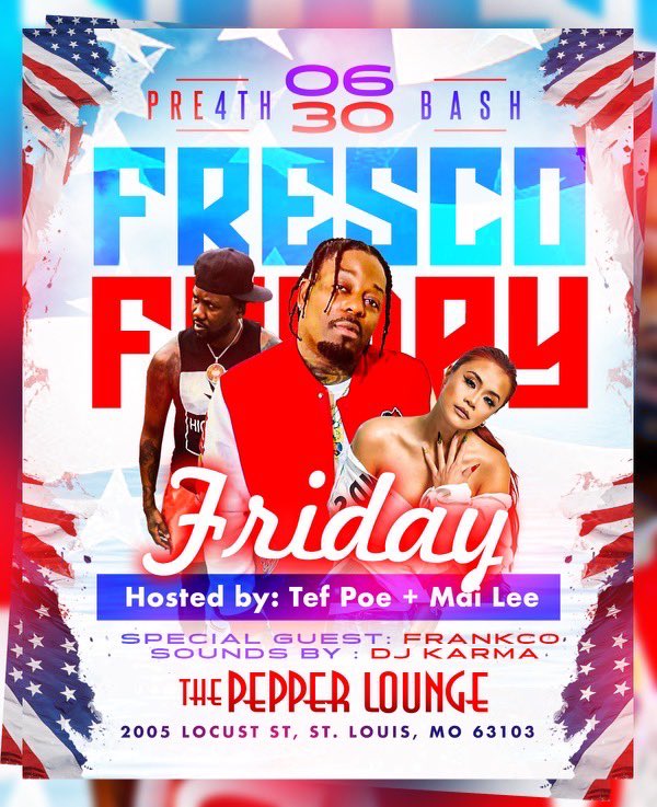 KICK OFF YOUR 4th Of July Weekend Next Friday, 6/30 at <a href="/ThePepperLounge/">The Pepper Lounge</a> with <a href="/FrescoKane/">Fresco Kane</a> featuring <a href="/TefPoe/">Tef Poe the 🐐</a> and myself! For booth service, contact Frescokanebizz@gmail.com. 

See you all there! ❤️