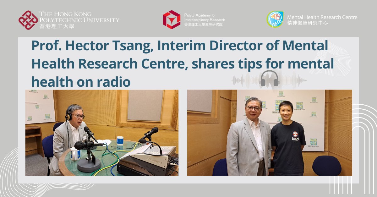 Prof. Hector Tsang, Interim Director of the Mental Health Research Centre (MHRC), shares tips for mental health on Commercial Radio.
polyu.me/441EBeb 
(Chinese only - subscription required)