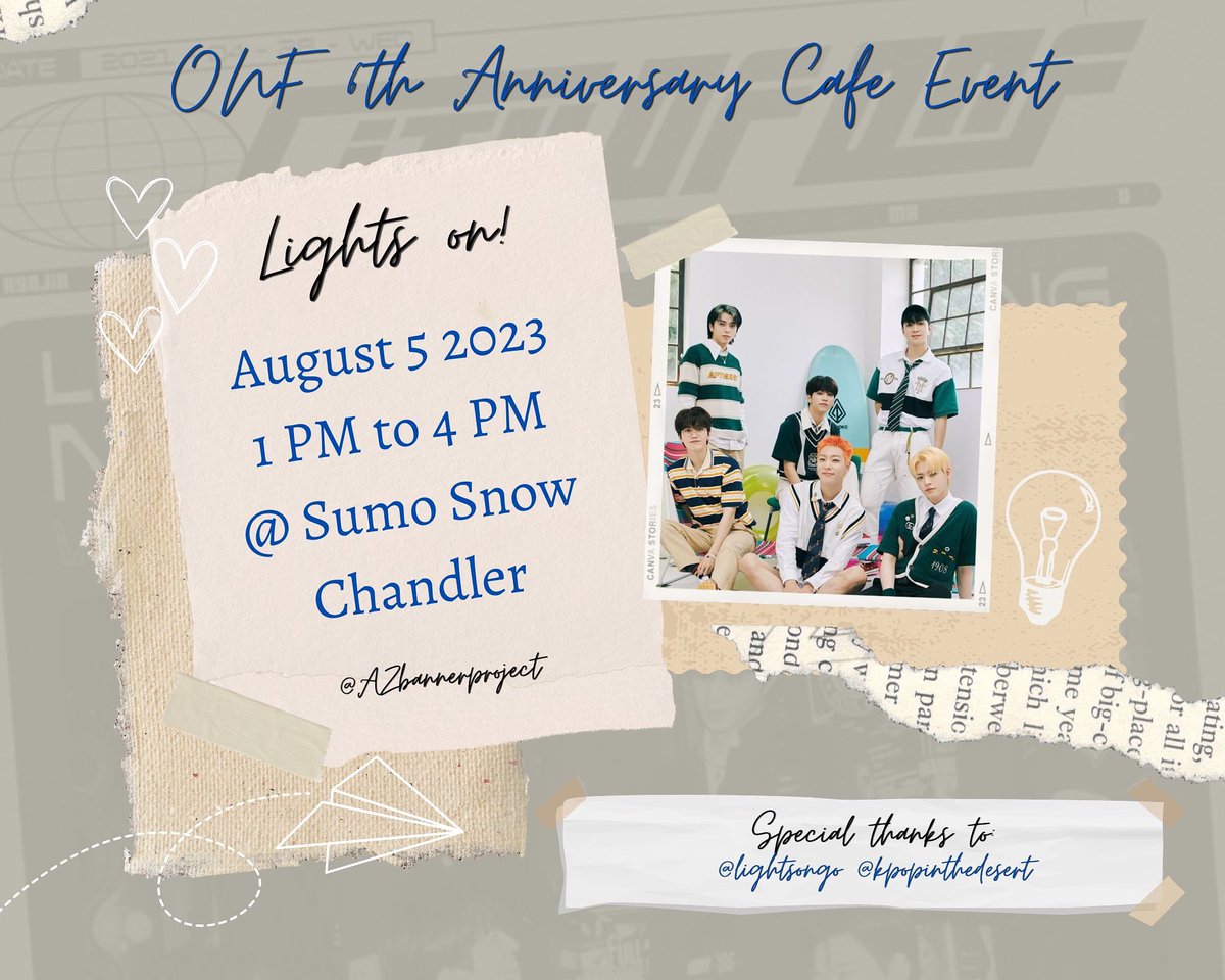 AZbannerproject's tweet photo. 💡Lights On!💡

Join us in celebrating ONF and their 6th debut anniversary!

🗓️ August 5, 2023
⏰ 1:00pm - 4:00pm
📍Sumo Snow Chandler
🎉Freebies, KPOP Vendors, &amp; More!

💛 Special thanks to @lightsongos &amp; @kpopdesert 

@wm_onoff #ONF #AZKPOP https://t.co/3mXiLksSud