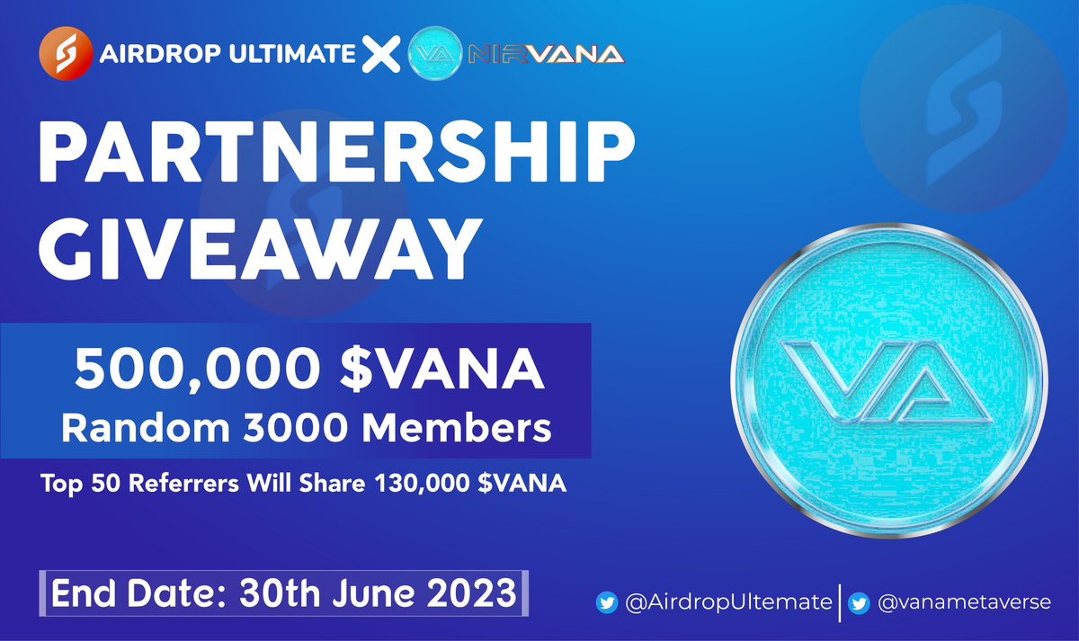 AirdropUltemate's tweet photo. 🥳 VANA World X Airdrop Ultimate #Giveaway 

🏆 Prize Pool «» 500,000 $VANA ~ 10,000$ Worth

✅ Follow @AirdropUltemate &amp; @vanametaverse 
✅ Like, RT &amp; Tag 3 Friends
✅ Complete #Gleam⤵️
https://t.co/hqIGe0j9nD

⏳ Ends 30th June

#Airdrop #VANA #Giveaway #Crypto #VANAWorld #ETH https://t.co/zpIqgJ0dKx