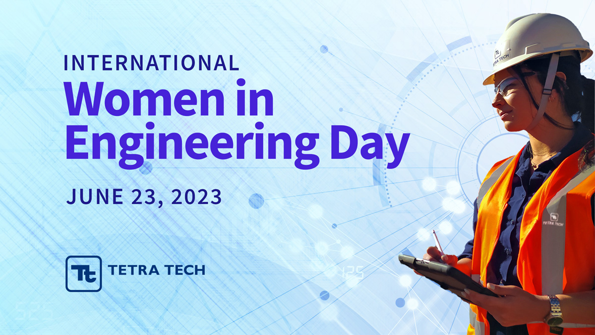 Happy International Women in Engineering Day! #TetraTech fosters an environment where women in #engineering can thrive. #INWED23 is celebrating the amazing work that women engineers around the world are doing in safety and security to #MakeSafetySeen