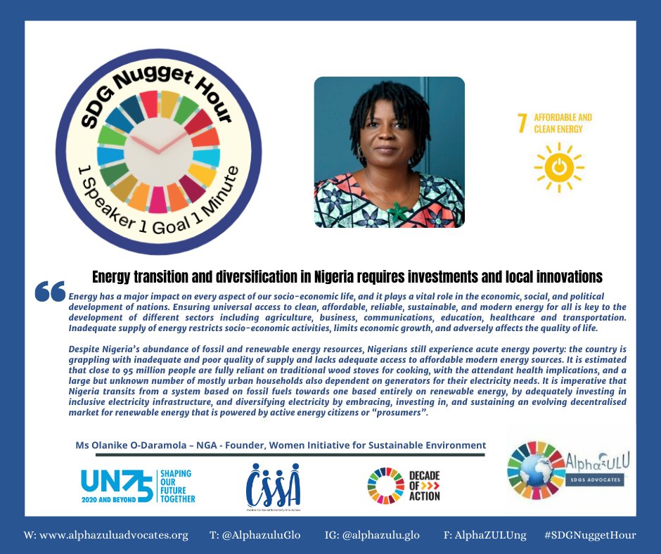 'Energy has a major impact on every aspect of our socio-economic life...' ~ Ms Olanike Olugboji-Daramola - NGA - Founder, Women Initiative for Sustainable Environment speaks on #SDG7 at the #SDGNuggetHour #2030Agenda #GlobalGoals #SDGs