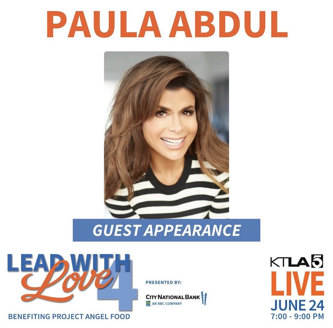 Forever Our Girl, @PaulaAbdul will be on @KTLA this Saturday, 7-9pm pst for the Lead with Love benefit. Please tune in! #ProjectAngelFood