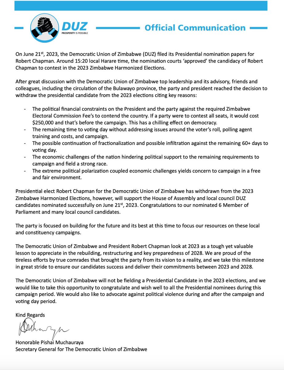 President Robert Chapman has withdrawn from the 2023 Zimbabwe Harmonized Elections. 

The Democratic Union of Zimbabwe congratulates the House of Assembly Candidates and the Local Government Candidates. We look forward to a strong, progressive and peaceful campaign.