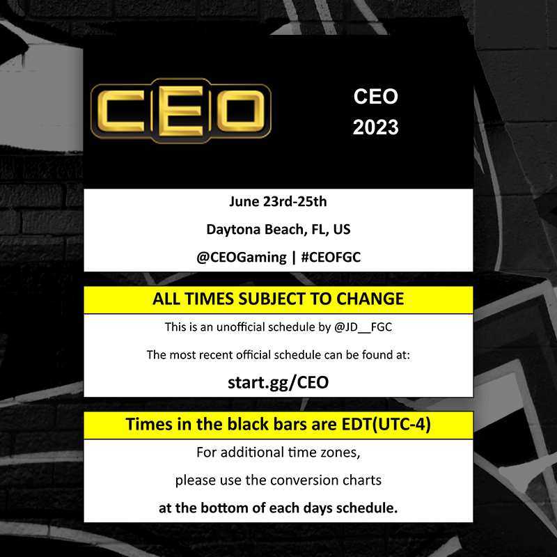 SuperComboGG's tweet photo. CEO 2023 Stream Schedule
📅 June 23-25, 2023
ℹ Updates &amp; Info: 
@CEOGaming

🥇 #TWT2023 Master Event

🔗 Brackets: https://t.co/VHLz2ozYzp

📰 Full: https://t.co/FWXsK5v5zs
#FGC #CEO2023 https://t.co/QiR9LKoCf3