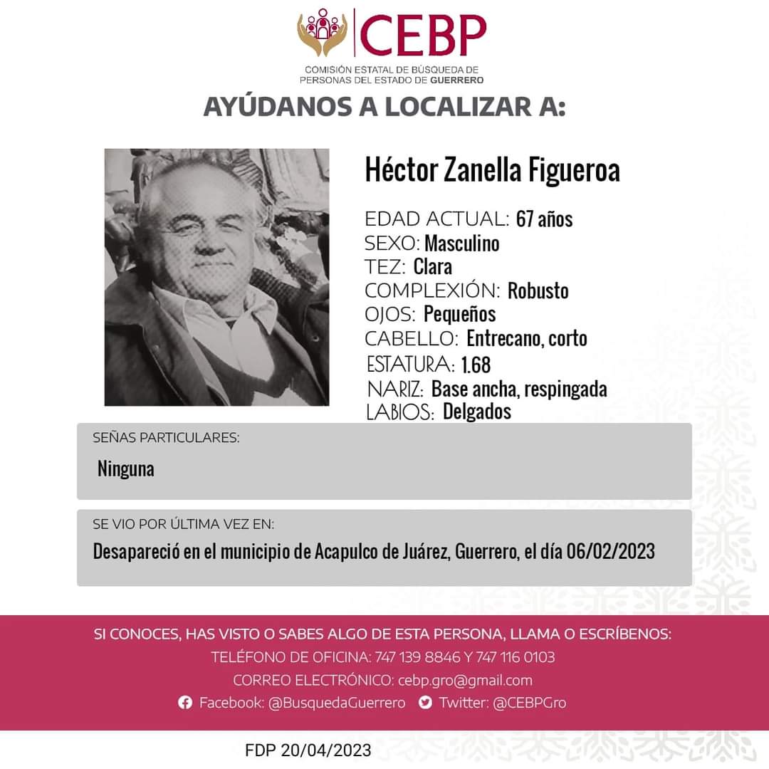 #SeBusca #PersonaDesaparecida 
#AyudanosAEncontrarla 

Nombre: Héctor Zanella Figueroa 
Desapareció en #AcapulcoGuerrero
