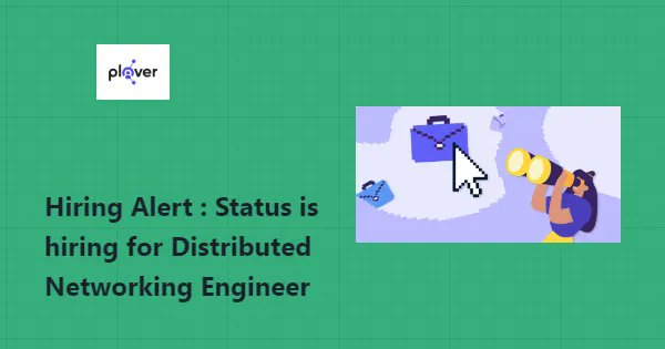 Hiring Alert: Status Inc is hiring for Distributed Networking Engineer 
buff.ly/4462vp6 
Remote Status: Fully Remote 
Location: Worldwide 
Skills: #JavaScript #Python #javascript #remotejobs #softwarejobs #remotehiring #hiring #jobalert #hiringnow #workfromhome #remote