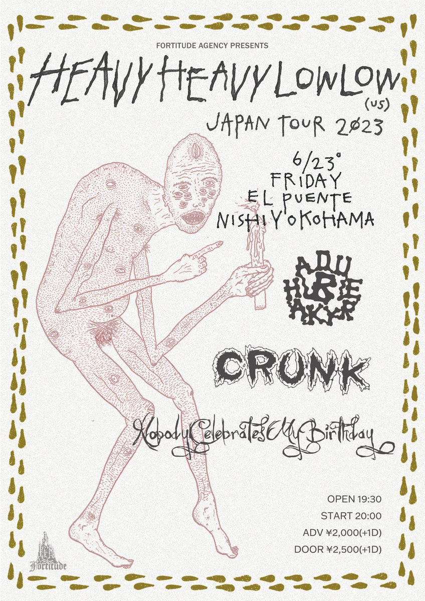 Heavy Heavy Low Lowジャパンツアー本日から関東編スタート！！
札幌からNobody Celebrates My Birthdayも合流して各地ぶん回していくので皆様宜しくお願いします🤝
予約もギリギリまで受付てますので連絡お待ちしてます🫵
fortitudejapan@proton.me
