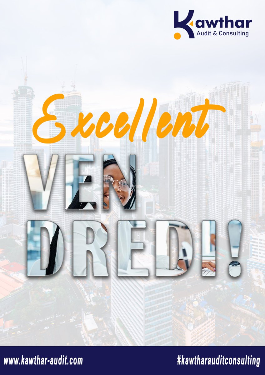 KawtharAudit's tweet image. En espérant que vous ayez pu atteindre vos objectifs de la semaine, nous vous souhaitons un excellent vendredi !
#kawthar #audit #Abidjan