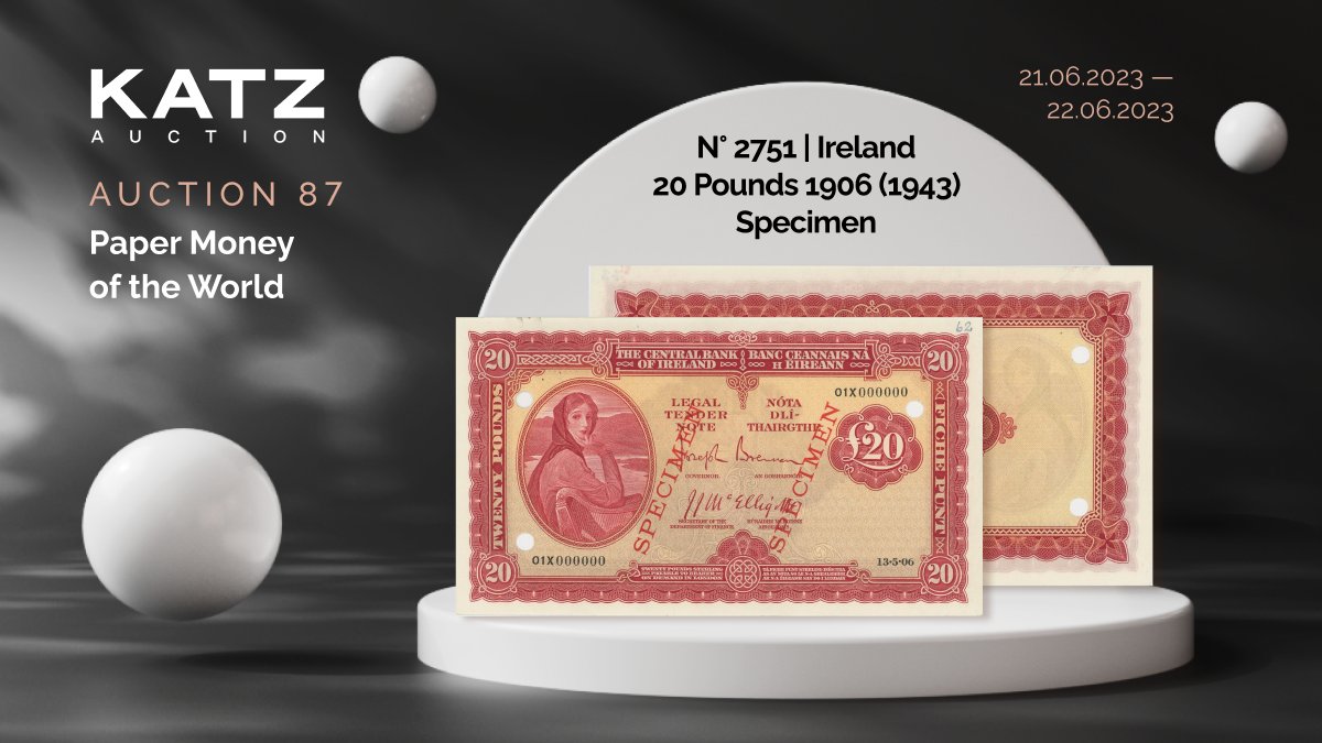 N° 2751 | Ireland 20 Pounds 1906 (1943) Specimen
P# 5Ds, # 62; UNC

Original lot — available on our website! Tap the link in BIO and make your bid.

#auction #KATZauction #papermoney #lots #papermoneycollection

#paper_money #raremoney #collectionmoney #collection  #worldmoney