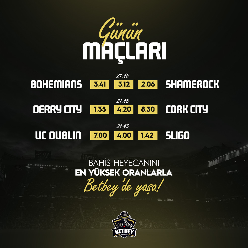 💥 Günün Maçları #Betbey'de!

💯#Bohemians ⚔️ #Shamerock
💯 #DerryCity ⚔️  #CorkCity
💯 #Dublin ⚔️ #Sligo

✔️ Karşılaşma Heyecanı Ve  En yüksek Oranlar İçin;
🔗 bburl.net/bbgiris