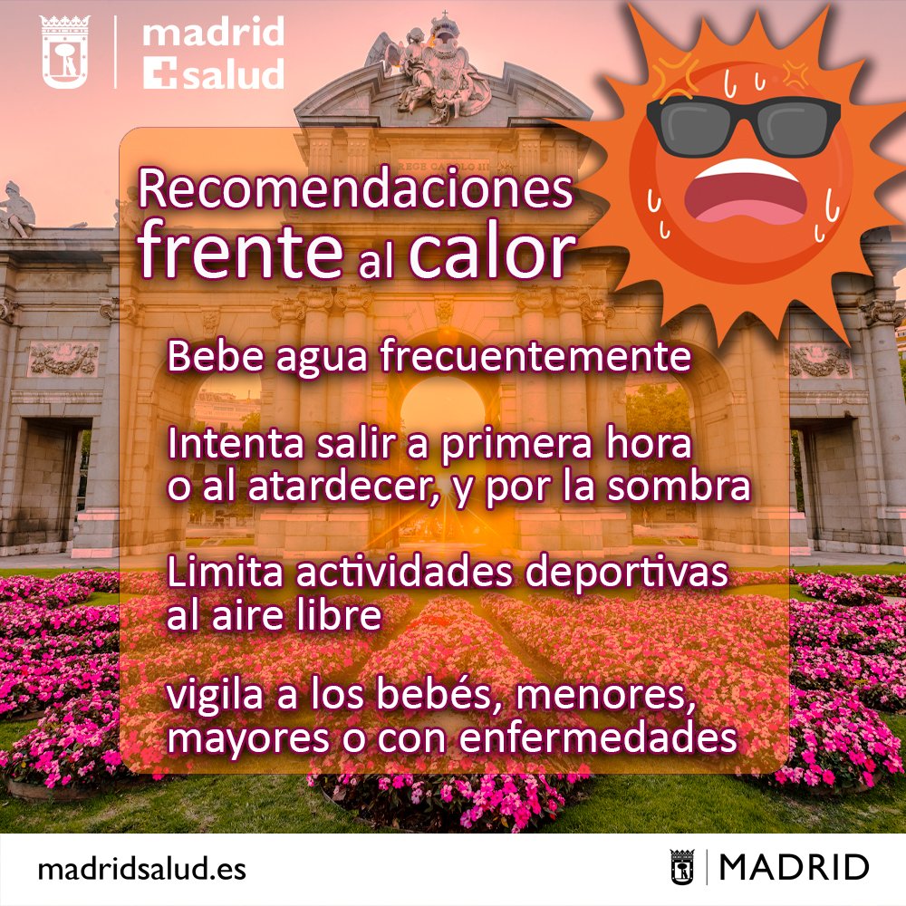 madridsalud's tweet photo. Alerta por altas temperaturas 🌞🌡️
El domingo 25 y lunes 26 se esperan temperaturas superiores a 38,5º
Sigue las recomendaciones de salud 👇
https://t.co/8zNPNZtfUU
#calor 
-Bebe agua
-Limita ejercicio
-Especial atención niños y mayores https://t.co/K6MOuNrPIH