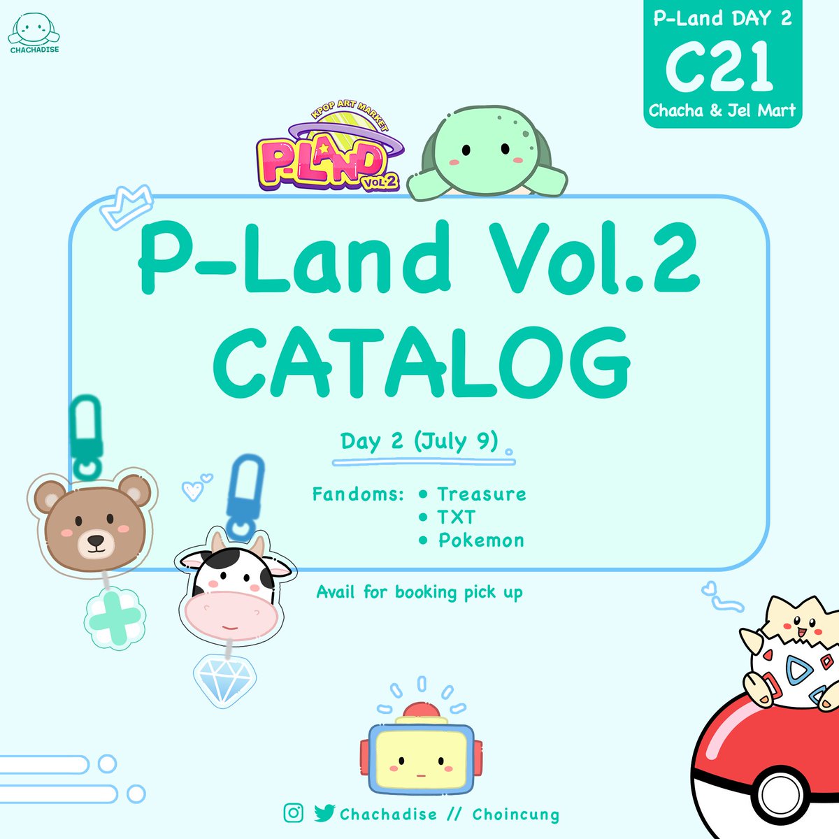 ChoiNcung's tweet image. ✨P-LAND v2 CATALOG✨

Yuk mampir ke C21 di P-Land day 2!😆

Fandom:
- Treasure
- TXT
- Pokemon

Ada freebies limited buat moa &amp;amp; teume yg beruntung!💚

Share are very appreciated🫶🏻
See you at Pland!

#PLANDvol2 #PLANDVol2_Fanshop #PLANDVol2_FanshopCatalog #Treasure #TXT #Pokemon
