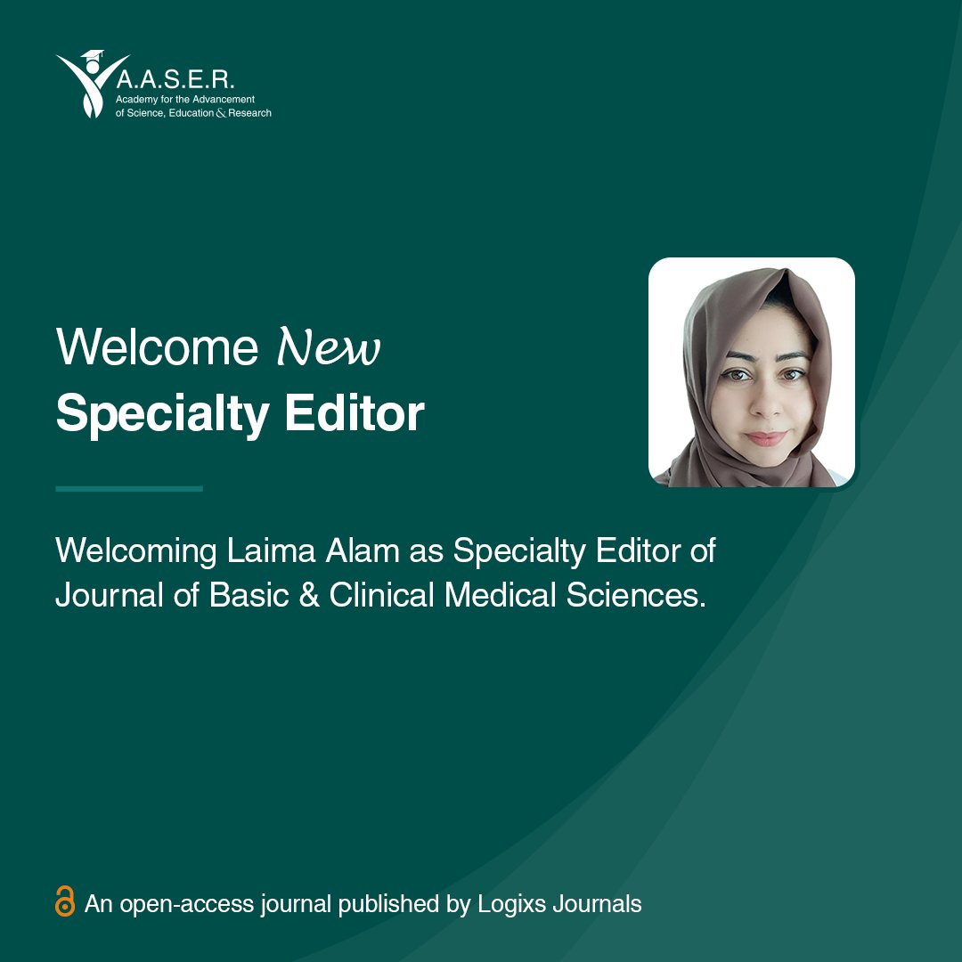 LogixsJournals's tweet photo. We are pleased to announce Dr. Laima Alam has been appointed Specialty Editor: Gastroenterology of the Journal of Basic &amp; Clinical Medical Sciences.

Find out more: https://t.co/8VWUqjD9oc

@academyaser 
#logixsjournals https://t.co/0dlChkgnES