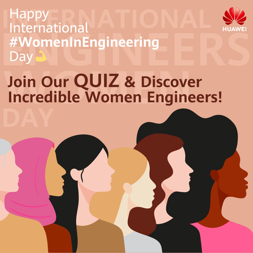 This International #WomenInEngineering Day, we're celebrating incredible women who have changed the world with contributions to science, technology, and equality. Join us for our quiz and learn about these brave gamechangers! #Huawei #WhoAreWe #WomenInTech #FestiveConnections…
