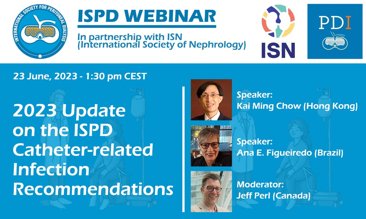 𝗧𝗢𝗗𝗔𝗬: ISN-@ISPD1 Joint Webinar: '2023 Update on the Catheter-related Infection Recommendations.'

🗣️ KM Chow, @AnaElizabethPLF
👥 @PD_Perls
🕞 3:30 pm CEST
🔗 Register for free here: us02web.zoom.us/webinar/regist…

#ThisIsISN - Advancing kidney health worldwide. Together.