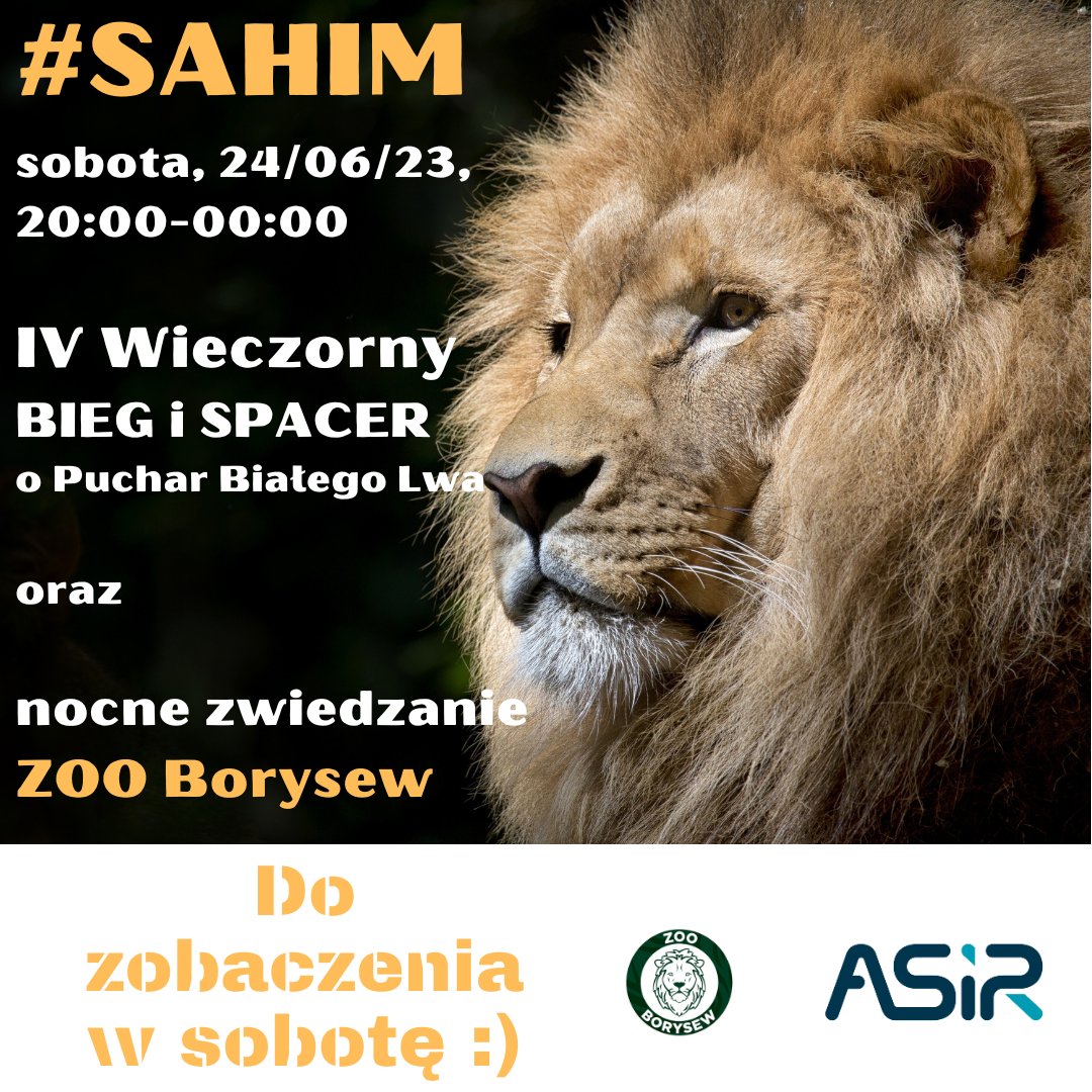 marcinelos's tweet photo. Drodzy od #Sahim - IV Wieczorny Bieg i Spacer o Puchar Białego Lwa i Nocne Zwiedzanie Zoo Borysew, dostaliście na skrzynki mejlowe wejściówki do ZOO Borysew. Jak wejdziecie to kierujcie się proszę na ""łąkę eventową" do biura zawodów. A potem to już wiecie, jak będzie miło :) https://t.co/N9k9Un1VFs