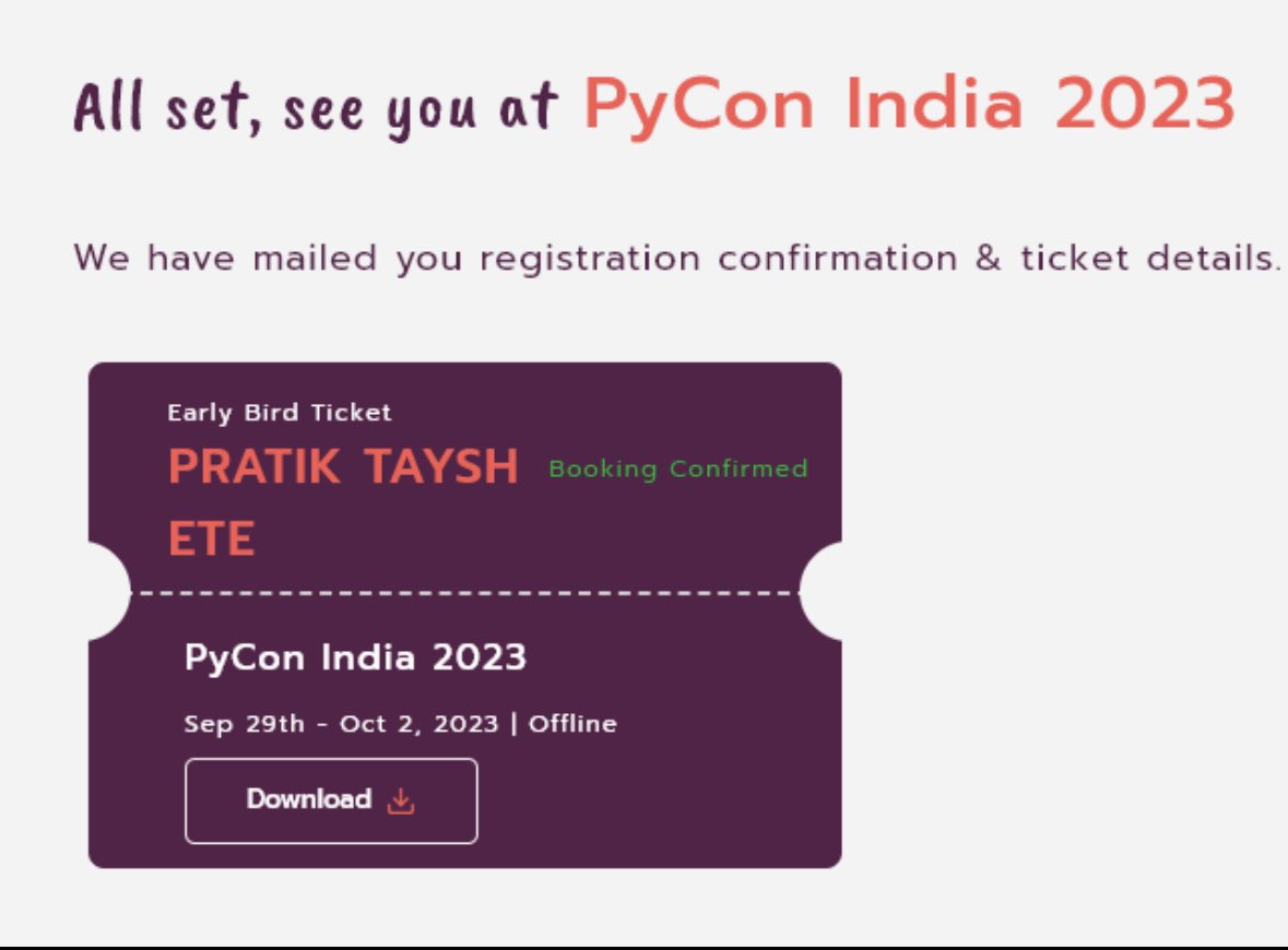 Finally got the tickets for PyCon India 2023… 🎉🎉🎉🎉 This would be my first PyCon event. Looking forward to seeing everyone at @pyconindia

#PyConInd2023 #PythonConference #EarlyBirdOffer #PythonCommunity #networking #CodeWithPython