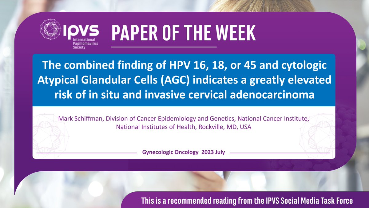 IPVSociety's tweet photo. In a cohort from #KPNC, researchers investigated the risk of #cervical adenocarcinoma (AC) depending on preceding #cytology and #HPV typing result. HPV 16/18/45 plus AGC cytology predicted 12% absolute risk for AC
👉 Read at https://t.co/H8j5ffB9OR https://t.co/hpvmDu3Sb8