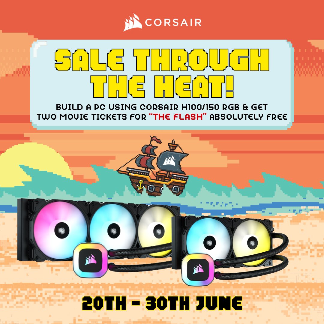 SMCIntOfficial's tweet image. Corsair Sale Through The Heat Offer!

Now get two free tickets to The Flash movie on the purchase of a complete PC build feat the Corsair H100 RGB or H150 RGB CPU Liquid Coolers.
Submit the claims at - forms.gle/MoBsFQ6EJMRKnE…
Offer valid on bills from 16th June to 30th June 2023