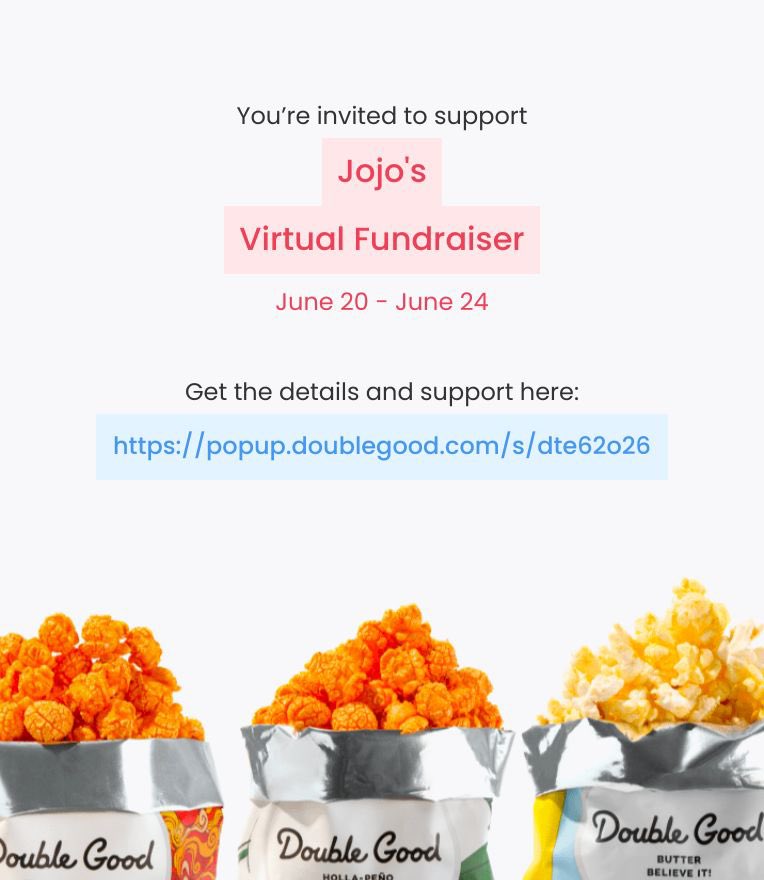 jojo_daniels2's tweet photo. Hi! I’m doing a virtual fundraiser selling Double Good ultra-premium popcorn for 4 days from Tuesday, Jun 20 - Saturday, Jun 24. Get all the details and support here: https://t.co/odq9OVHb4B https://t.co/gK6bcis2ZU