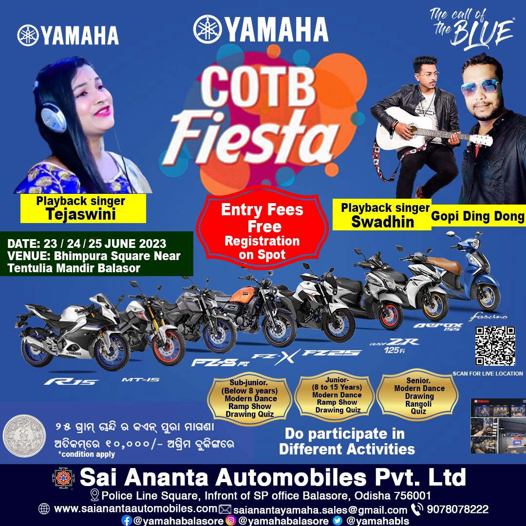 Yamahabls's tweet photo. 🎉 Yamaha COTB Fiesta on 23/24/25 June 2023! 🎉

#YamahaCOTBFiesta #MusicExtravaganza #LivePerformance #UpcomingSingers #BalasoreEvents #YamahaMotorcycles #RevYourEngines #SaiAnantaAutomobiles #BhimpuraSquare #TentuliaMandir #June2023 #Balasore https://t.co/K9L8bs4rdh