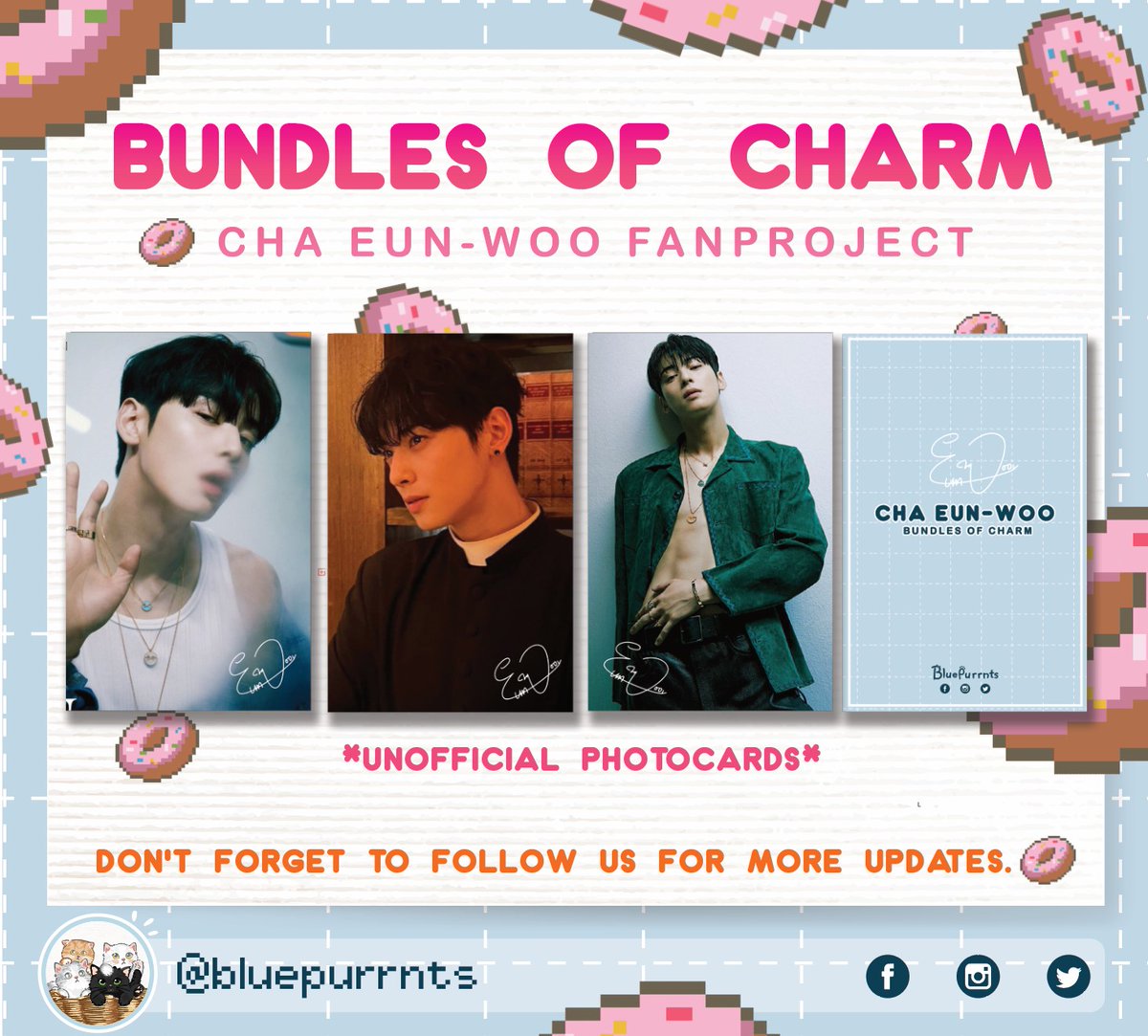 “Bundles of Charm” Cha Eun-Woo Fan Meet - Fan Project [8/8 Freebies] To claim: must follow, like & rt (ss for proof) Limited stocks; strictly 1:1 Please note that you will get a random freebie as I will bring a draw lots with me on the day of the event.✨ #ChaEunWooDunkinPH