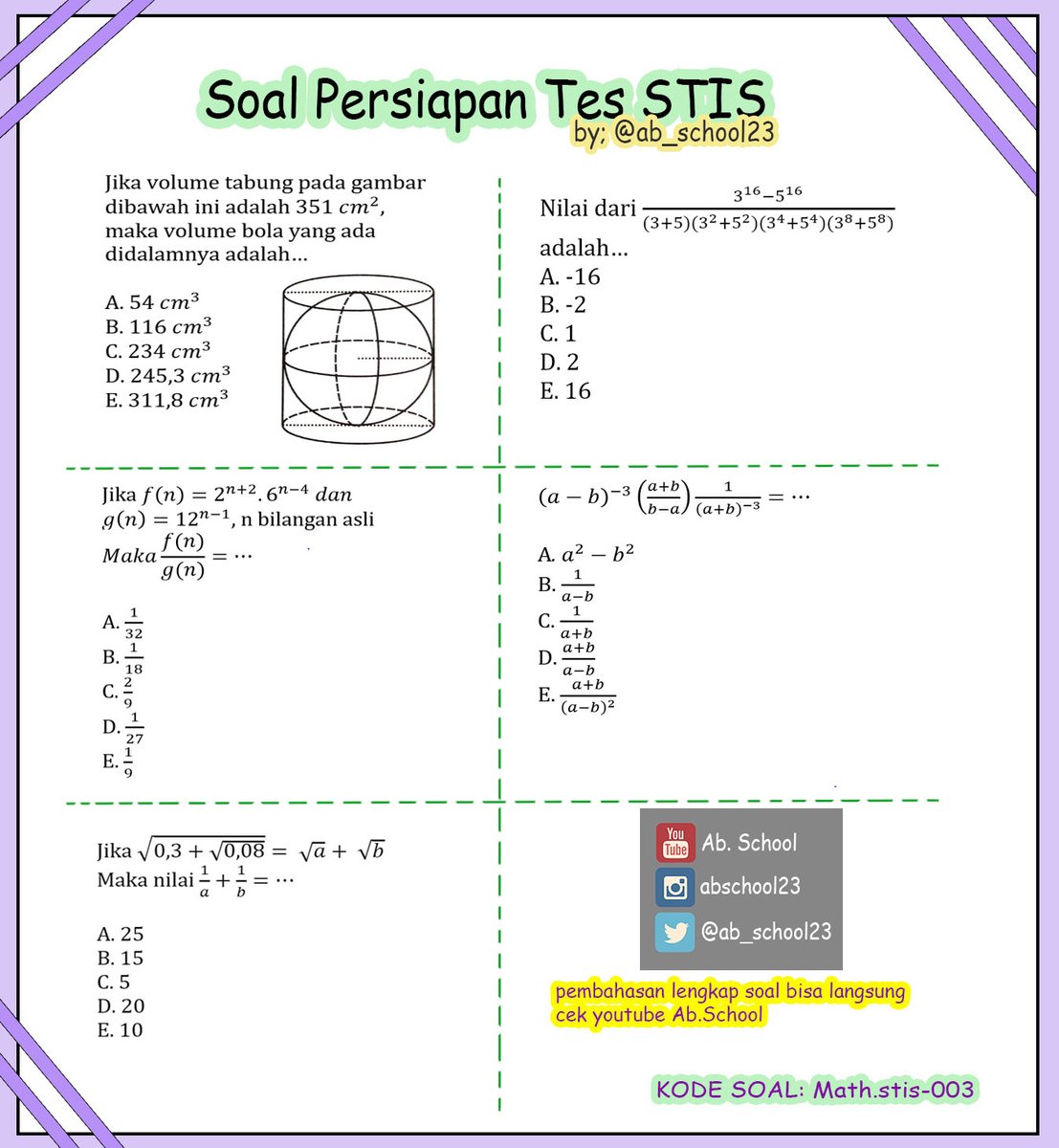 ab_school23's tweet photo. TES STIS 2023 Bag.3
Buat yang mau Tes Masuk STIS, yuk latihan tipe soal-soal matematika stis yg sering muncul ditahun sebelumnya bagian 3! 
Untuk pembahasan lengkapnya bisa langsung cek kesini ya https://t.co/9AQDK9wNXt https://t.co/3rM7oqugDF