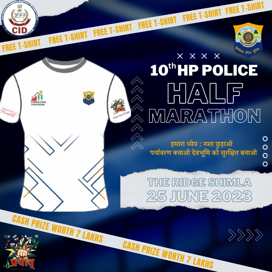 himachalpolice's tweet photo. Pradhaav-wipe out drugs 
10th HP Police Half Marathon Run
For registration visit: https://t.co/i5ptU2Shpa or link: https://t.co/9iJUjGnmyK

#Pradhaav #StateCID #DrugFreeHimachal #Marathon #HPPolice #Registration

@pradhaav @RajBhavanHP @CMOFFICEHP @SukhuSukhvinder @atrivedi21 https://t.co/0r6KrYoKXe