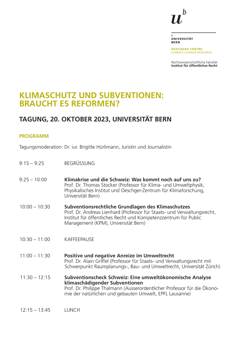 iusunibe's tweet photo. SAVE THE DATE🚨
Sind #Subventionen der Schlüssel für einen effektiven #Klimaschutz?🌍
Die Tagung vom @CentreOeschger & @iusunibe wirft am 20.10.2023 Licht auf die im #Klimarecht bis anhin kaum aufgeworfene Frage & diskutiert Ansätze für Wissenschaft, Politik & Praxis. https://t.co/UByqeqLXE8
