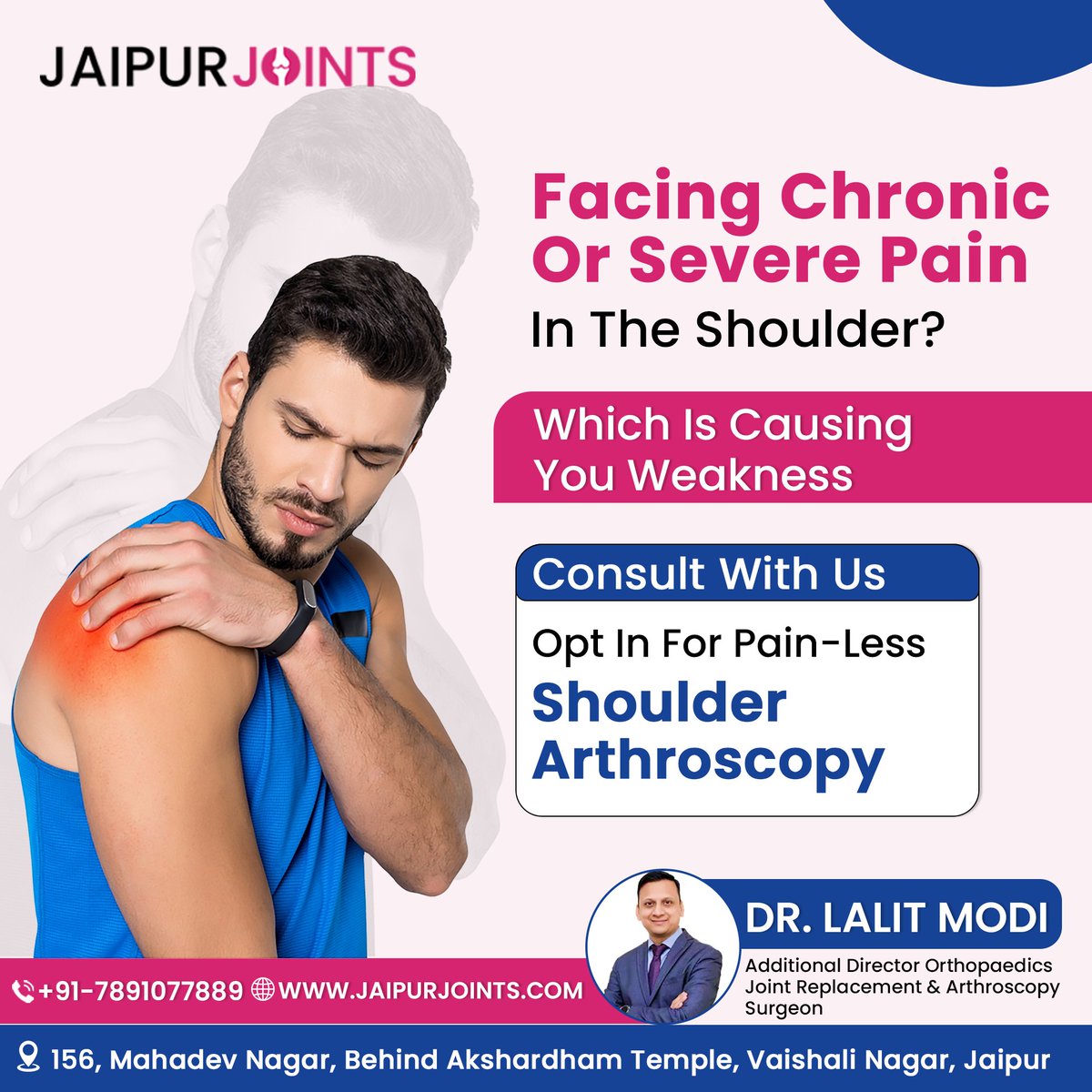 Facing Chronic or Severe Pain in the Shoulder?
Which is causing you Weakness.

Consult With Us 

Opt in For Pain-Less Shoulder Arthroscopy.

Visit Jaipur Joints Now:- 7891077889

#Shoulderdislocation #ShoulderArthritis #ChronicPainTreatment  #SeverePainTreatment