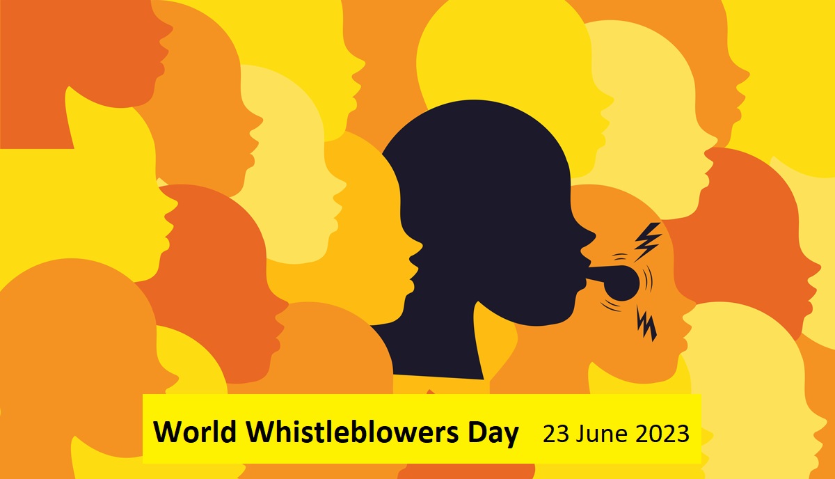 #WorldWhistleblowersDay, 23 June - raises public awareness about the important role of #whistleblowers in combating #corruption and other malpractice & promotes more comprehensive rights for whistleblowers and stronger whistleblowing protection worldwide #WWBD2023