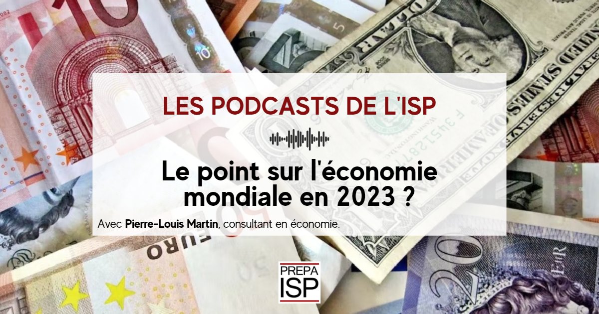 PrepaIsp's tweet photo. #PODCAST 🔊 -  Le point sur l'#économiemondiale en 2023 ?

🗣 Avec Pierre-Louis MARTIN, consultant en #économie.

C'est en ligne ! ✅👉 https://t.co/LljiVH5A0x

➖
 #société #cultureG #culture #candidat #concours #droit #justice #prépa #ISP #prepaISP #teamISP #learning https://t.co/IBLFCMBEHR