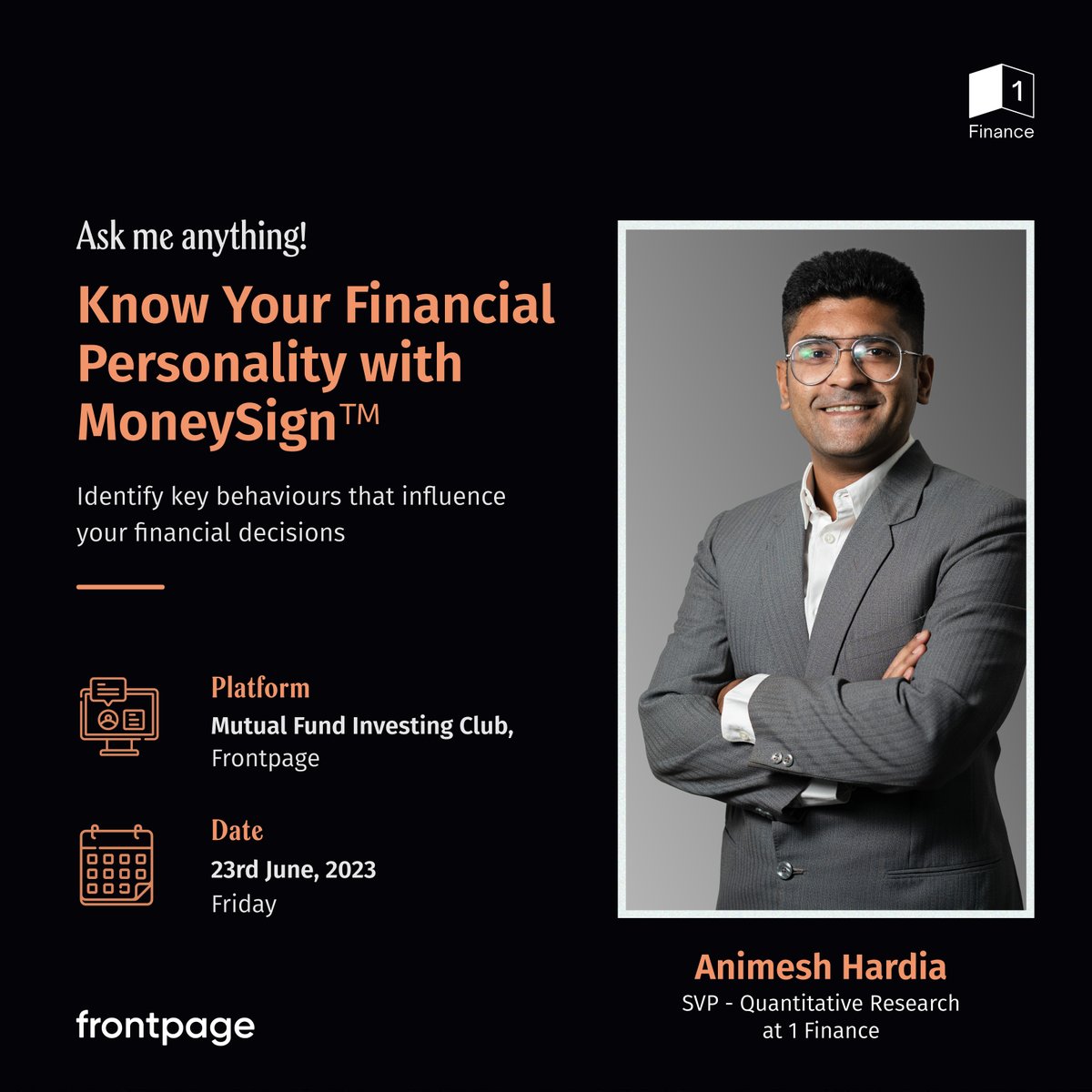 1FinanceHQ's tweet photo. Curious about the connection between your personality and your financial habits? Or perhaps, you're eager to explore the fascinating intersection of psychology and finance?

Well, it's time to turn your curiosity into clarity!

1 Finance is now featured on the @frontpage_app and our esteemed SVP, Quantitative Research at 1 Finance, @hardia_animesh is ready to guide you on this journey, answering all your queries and shedding light on this captivating topic.

Let's make finance a conversation, not a monologue.
Drop your questions here: https://t.co/FBnmgfuonf