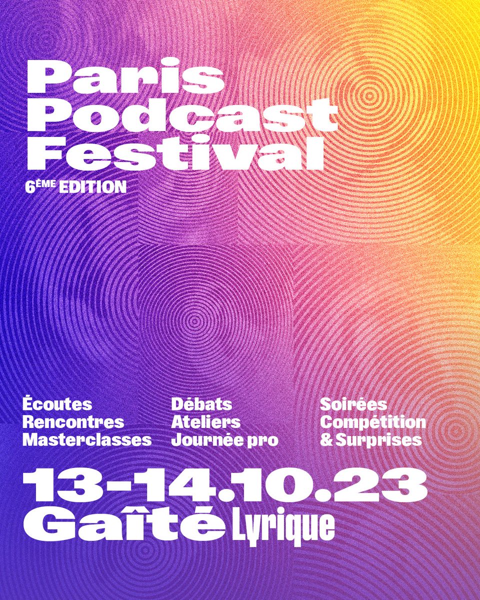 La Gaîté Lyrique (@gaitelyrique) on Twitter photo Le <a href="/PodcastParis/">Paris Podcast Festival</a> est bientôt de retour pour sa 6e édition ! Au programme: 2 jours de rencontres, d’écoutes en avant-première, d’enregistrements publics, de tables rondes et de compétition officielle, entièrement dédiés aux podcasts natifs.
📆13 & 14.10.23
gaite-lyrique.net/evenement/pari… Le <a href="/PodcastParis/">Paris Podcast Festival</a> est bientôt de retour pour sa 6e édition ! Au programme: 2 jours de rencontres, d’écoutes en avant-première, d’enregistrements publics, de tables rondes et de compétition officielle, entièrement dédiés aux podcasts natifs.
📆13 & 14.10.23
gaite-lyrique.net/evenement/pari…