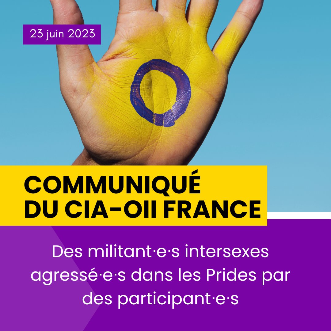 cia_oiifrance's tweet image. [COMMUNIQUÉ] Des militant·e·s #intersexes agressé·e·s dans les #Prides par des participant·e·s