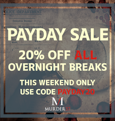 ❗Pay Day Sale - On Now❗
Save 20% Off All OVERNIGHT Murder Mystery Breaks - This Weekend Only 
#murdermystery #paydaysale #murder57 #murdermysterydinner #supersleuth #detective #offers #ukbreaks #events - mailchi.mp/murder57/payda…