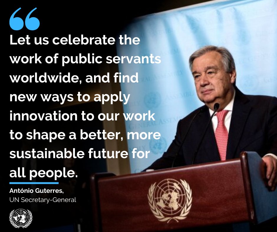 “Let us celebrate the work of public servants worldwide, and find new ways to apply innovation to our work to shape a better, more sustainable future for all people.” 
– <a href="/antonioguterres/">António Guterres</a> on the UN Public Service Day