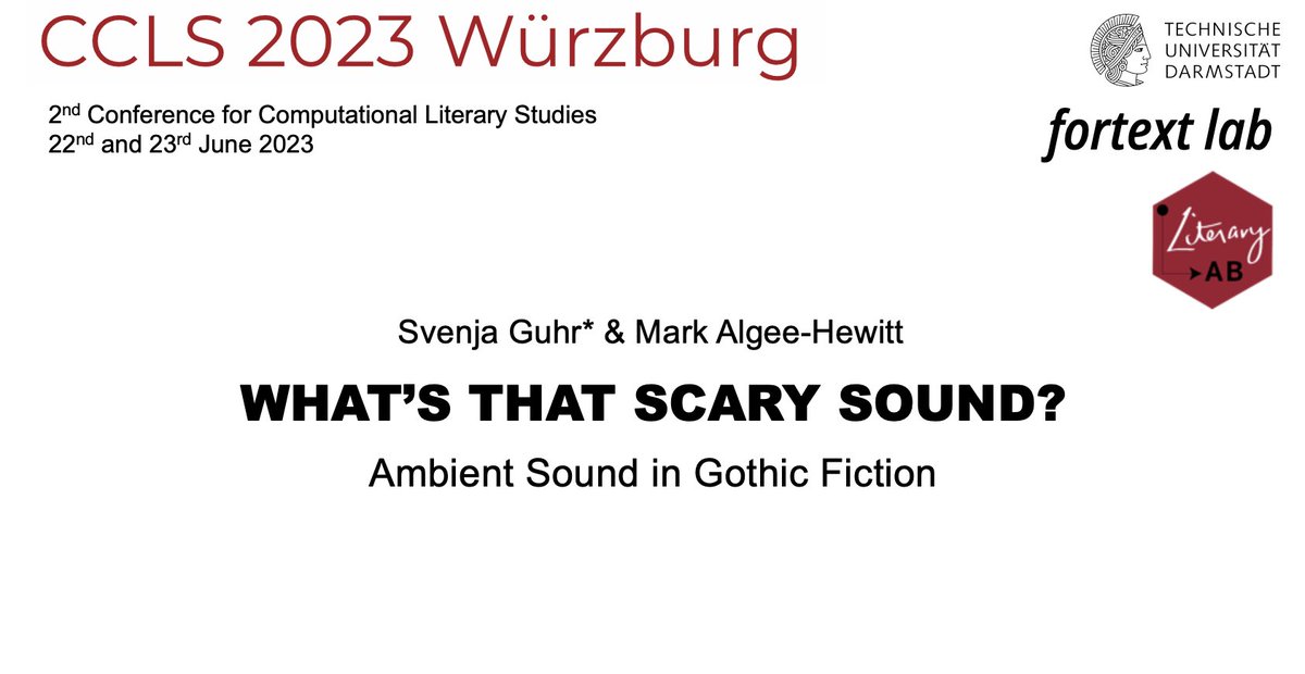 Today is the 2nd day of the @jcls_io Conference of Computational Literary Studies @Uni_WUE. I am excited to present my paper on 'Ambient Sound in Gothic Fiction' - a project I developed during my research stay with @Mark_A_H at @literarylab. #CCLS2023