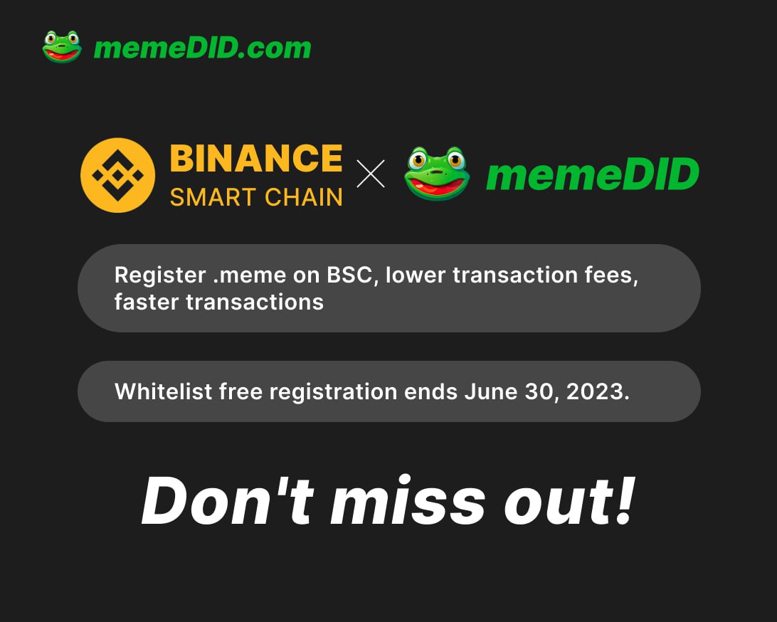 meme_did's tweet photo. 🥳The moment you've been waiting for is here!

.meme #domain registration on @BNBCHAIN is now live!🎉
Enjoy the benefits of lower transaction fees and faster transactions.🔥🚀

Start registering your domains at https://t.co/zOxNXHlFnO

#MemeDID #BNBChain #DID https://t.co/9dlV8vj2mY