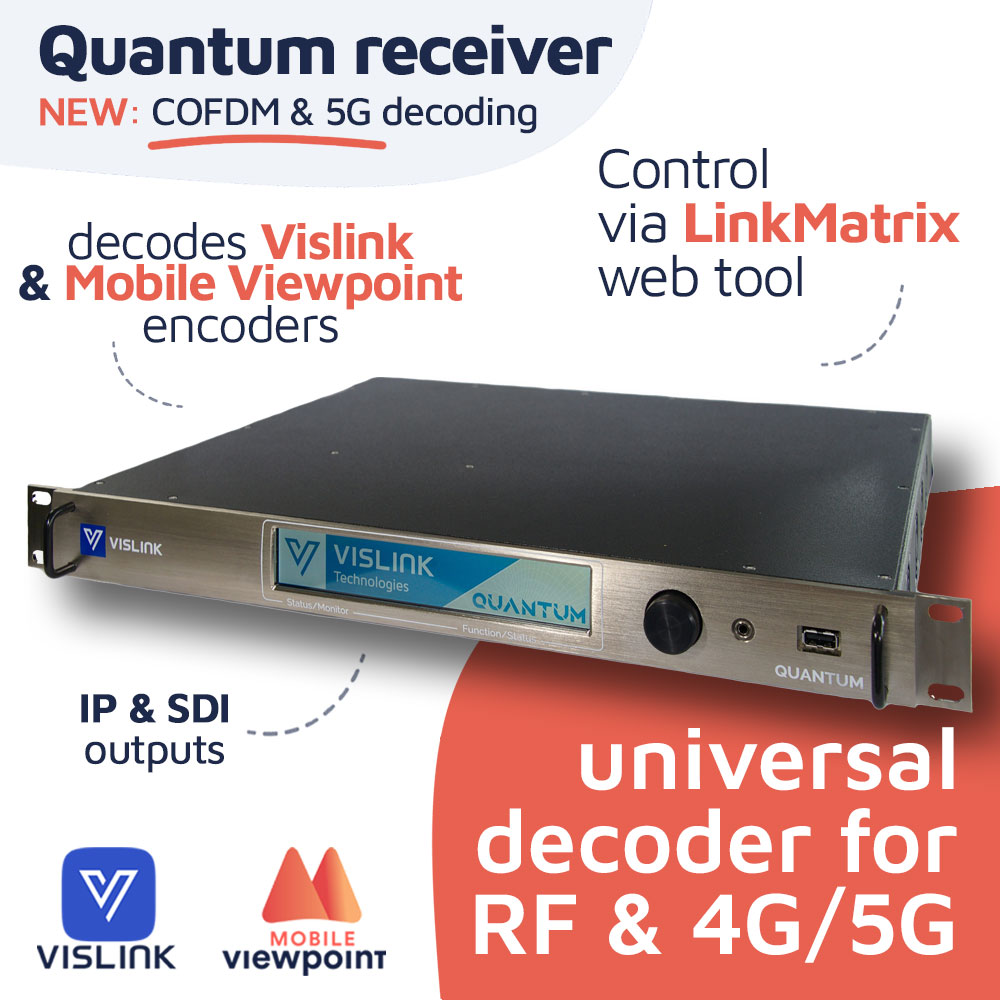Best of both worlds with #Vislink #Quantum receiver:
✅ decode Vislink #HCAM or #WMTlive #Baselink or #UltraLinkAIR encoders
✅ #RemoteProduction or locally, with #Private5G, public networks or #COFDM
✅ control with #LinkMatrix
